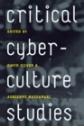 Image for Critical cyberculture studies