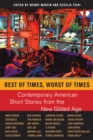 Image for Best of times, worst of times  : contemporary American short stories from the new Gilded Age