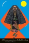 Image for African American Folk Healing