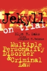 Image for Jekyll on Trial : Multiple Personality Disorder and Criminal Law