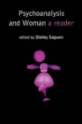 Image for Psychoanalysis and Woman : A Reader