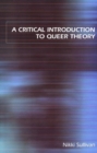 Image for A Critical Introduction to Queer Theory