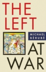 Image for The Left at war