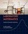 Image for Laboratory mathematics  : medical and biological applications