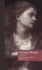 Image for Arthurian Women : A Casebook