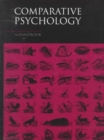 Image for Comparative Psychology : A Handbook