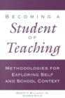 Image for Becoming a Student of Teaching