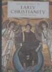 Image for Encyclopedia of Early Christianity