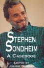 Image for Stephen Sondheim : A Casebook