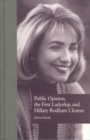 Image for Public Opinion, the First Ladyship, and Hillary Rodham Clinton