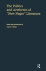 Image for The Politics and Aesthetics of New Negro Literature