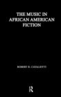 Image for The Music in African American Fiction