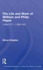 Image for The Life and Work of William and Philip Hayes