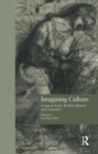 Image for Imagining Culture : Essays in Early Modern History and Literature