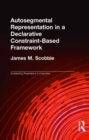 Image for Autosegmental Representation in a Declarative Constraint-Based Framework