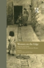 Image for Women on the Edge : Ethnicity and Gender in Short Stories by American Women