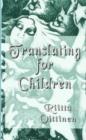 Image for Translating for Children