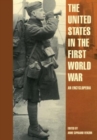 Image for The United States in the First World War