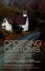 Image for Crossing Customs : International Students Write on U.S. College Life and Culture