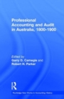 Image for Professional Accounting and Audit in Australia, 1880-1900