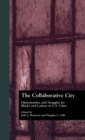 Image for The Collaborative City : Opportunities and Struggles for Blacks and Latinos in U.S. Cities