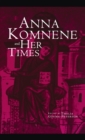 Image for Anna Komnene and Her Times