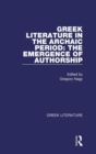 Image for Greek Literature in the Archaic Period: The Emergence of Authorship : Greek Literature
