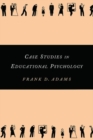 Image for Case Studies in Educational Psychology