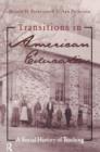 Image for Transitions in American education  : a social history of teaching