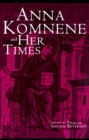 Image for Anna Komnene and Her Times