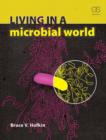 Image for Living in a Microbial World