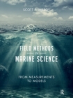 Image for Field methods in marine science  : from measurements to models