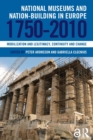 Image for National museums and nation-building in Europe, 1750-2010  : mobilization and legitimacy, continuity and change