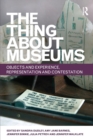 Image for The Thing about Museums