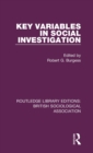 Image for Key Variables in Social Investigation