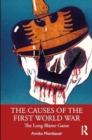 Image for The Causes of the First World War