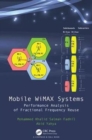 Image for Mobile WiMAX Systems : Performance Analysis of Fractional Frequency Reuse