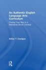 Image for An Authentic English Language Arts Curriculum