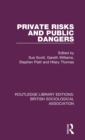 Image for Private Risks and Public Dangers