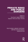 Image for Private risks and public dangers