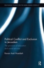 Image for Political conflict and exclusion in Jerusalem  : the provision of education and social services