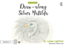 Image for Draw Along With Silver Matilda