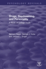 Image for Drugs, Daydreaming, and Personality