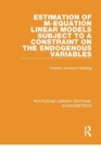 Image for Estimation of M-equation Linear Models Subject to a Constraint on the Endogenous Variables