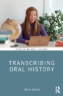 Image for Transcribing oral history