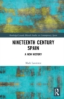 Image for Nineteenth-century Spain  : a new history