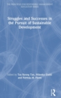 Image for Struggles and Successes in the Pursuit of Sustainable Development