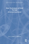 Image for New Techniques of Grief Therapy