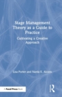 Image for Stage Management Theory as a Guide to Practice