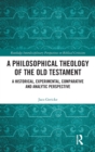 Image for A Philosophical Theology of the Old Testament